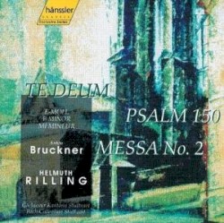 Te deum / Psalm 150 / Messa No. 2