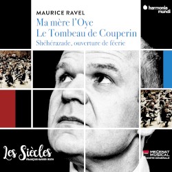 Ma mère l'Oye / Le Tombeau de Couperin / Shéhérazade, ouverture de féerie