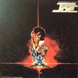 Symphonic Suite Crusher Joe (交響組曲 クラッシャージョウ)