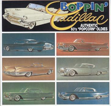 Boppin' Cadillac: Authentic 60's Popcorn Oldies, Vol. 1