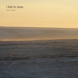 I fell in love