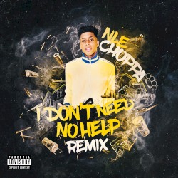 I Don’t Need No Help (Glokknine remix)