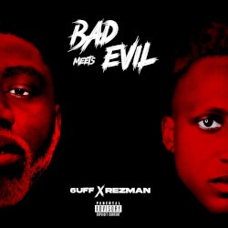 Bad Meets Evil