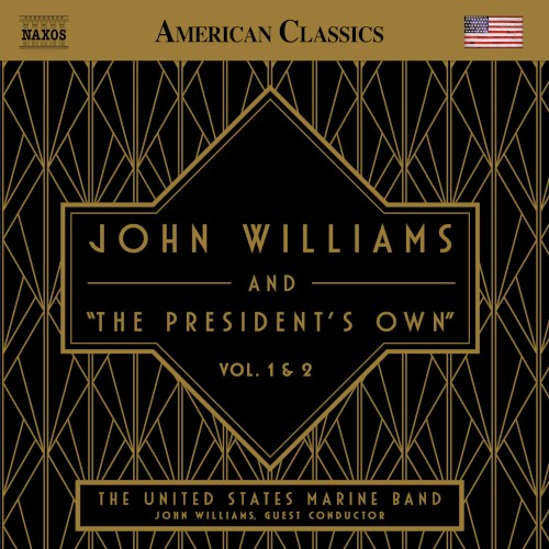 John Williams and "The President's Own": Vol. 1 & 2