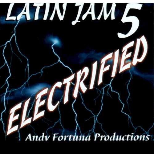 Latin Jam 5: Electrified