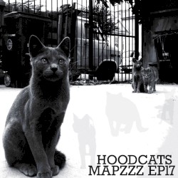 Mapzzz EP17 – Hoodcats