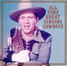 All-Time Great Singing Cowboys