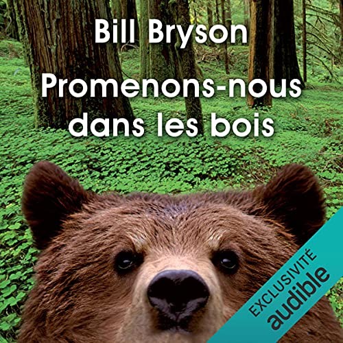 Promenons-nous dans les bois