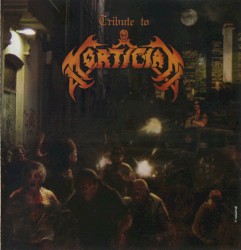 Tribute to Mortician