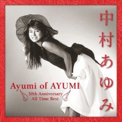 Ayumi of AYUMI〜30th Anniversary All Time Best〜