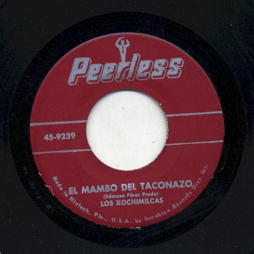 El mambo del taconazo / Donde estas Yolanda