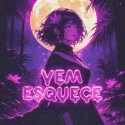 VEM ESQUECE