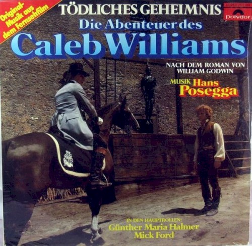 Tödliches Geheimnis – Die Abenteuer des Caleb Williams