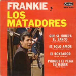 Que se hunda el barco / Es sólo amor / El boxeador / Porque le pega su mujer