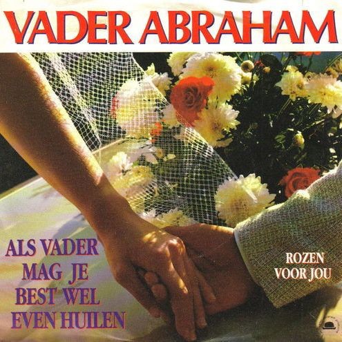 Als vader mag je best wel even huilen / Rozen voor jou