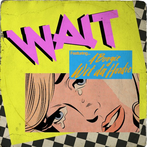 Wait