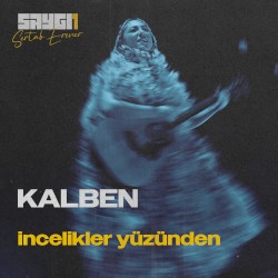İncelikler Yüzünden