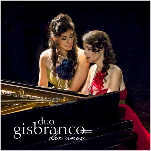 Duo GisBranco Dez Anos