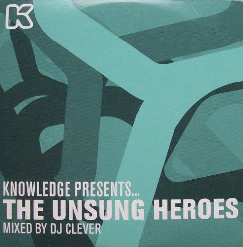 Knowledge Presents: The Unsung Heroes