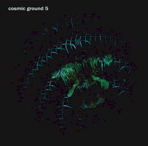 cosmic ground 5