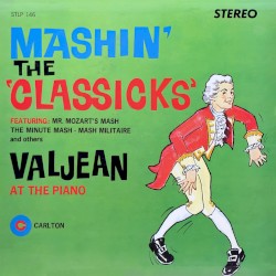 Mashin' The "Classicks"