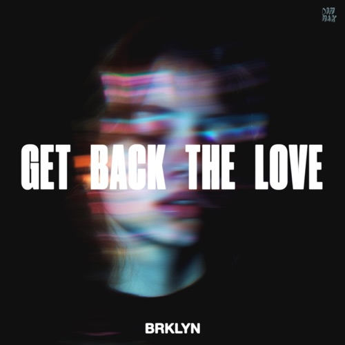 Get Back the Love