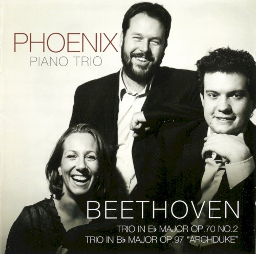 Trio in E-flat major op. 70 no. 2 / Trio in B-flat major op. 97 “Archduke”