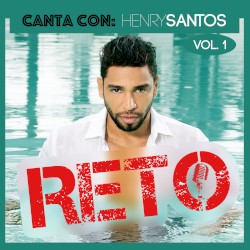 Reto: Canta con: Henry Santos, vol. 1