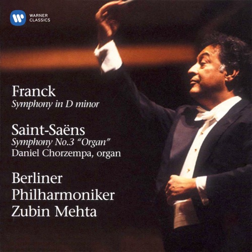 Franck: Symphony / Saint-Saëns: Symphony no. 3 with Organ