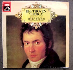 Symphony No. 3 "Eroica" / Egmont Overture