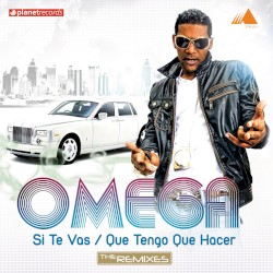 Si te vas / Qué tengo que hacer (the remixes)