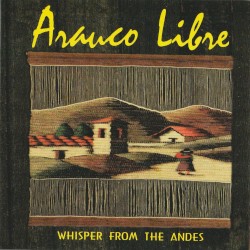 Whisper From The Andes
