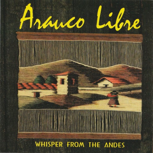Whisper From The Andes