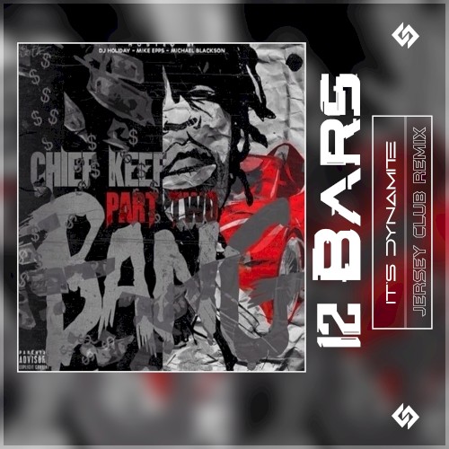 12 Bars (It's Dynamite Remix)