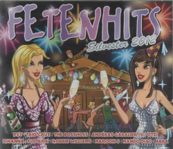 Fetenhits: Silvester 2012