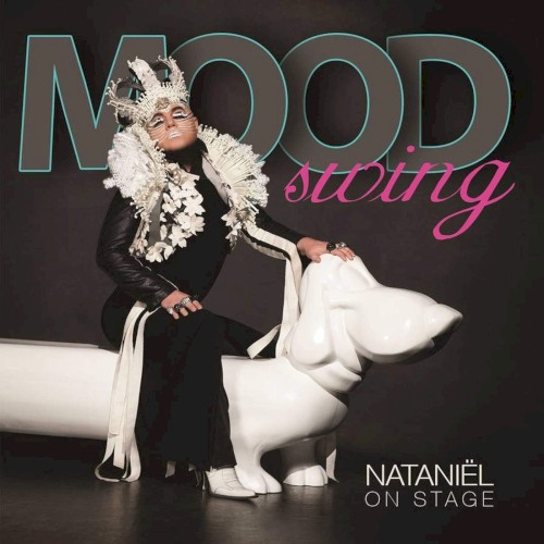Moodswing (Nataniël on Stage)