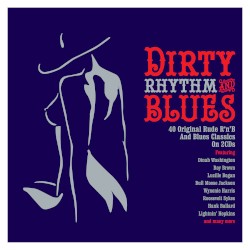 Dirty Rhythm & Blues