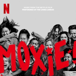 Moxie (Music from the Netflix Film)