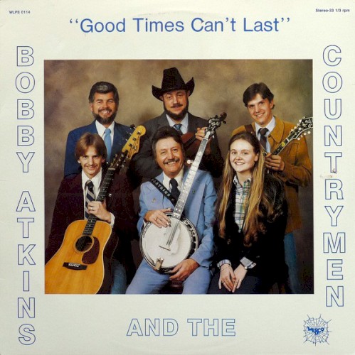 Good Times Can’t Last
