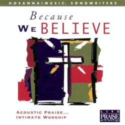 Because We Believe