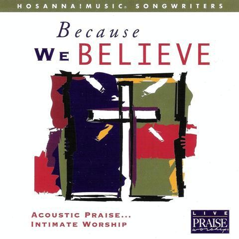 Because We Believe