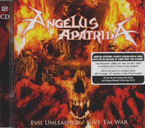 Evil Unleashed / Give ’Em War