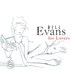 Bill Evans for Lovers