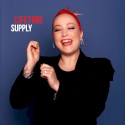 Lifetime Supply