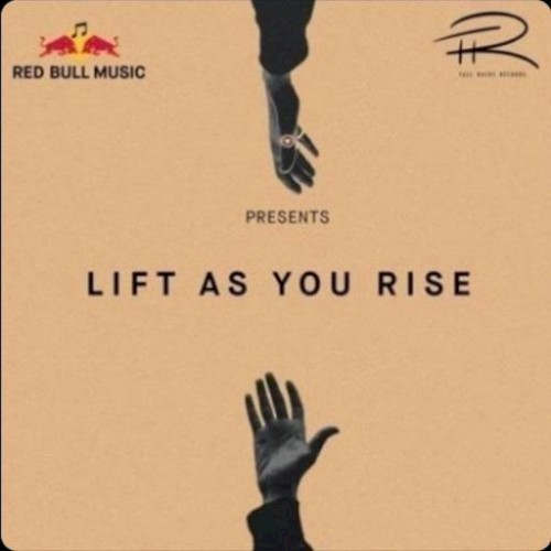 Lift As You Rise mashup
