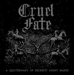 A Quaternary of Decrepit Night Mares