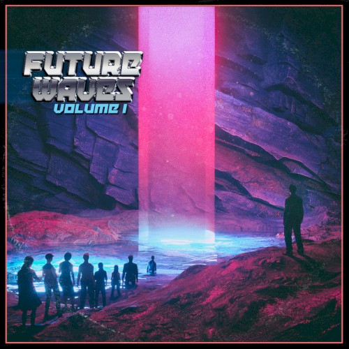 Future Waves, Volume I