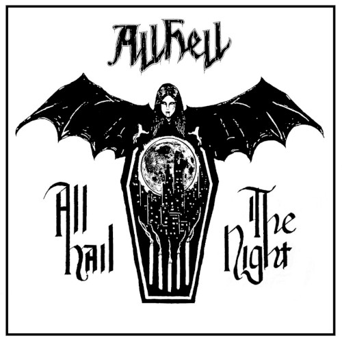 All Hail the Night