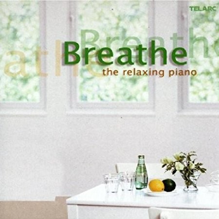 Breathe: The Relaxing Piano