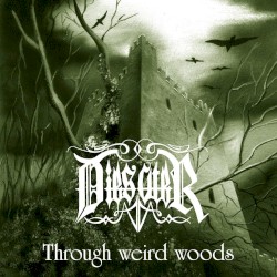 Through Weird Woods